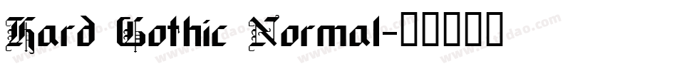 Hard Gothic Normal字体转换